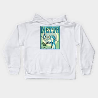 Metta Against the Machine - Loving Kindness Kids Hoodie